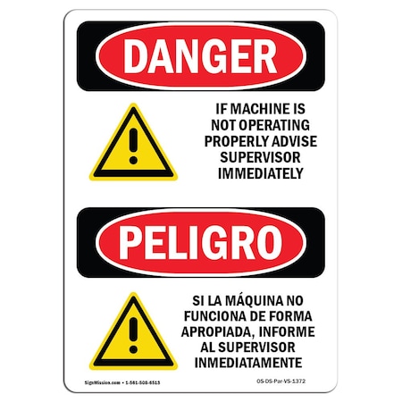 Signmission OSHA Sign, Machine Not Operating Supervisor Bilingual, 14in X 10in Alum, 10" W, 14" H, Spanish OS-DS-A-1014-VS-1372